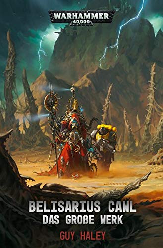 Black Library: Warhammer 40,000: Belisarius Cawl - Das große Werk
