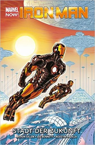Marvel Now! Iron Man 04: Stadt der Zukunft