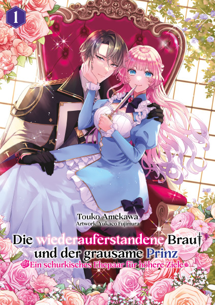 Die wiederauferstandene Braut und der grausame Prinz 01 - Limited Edition