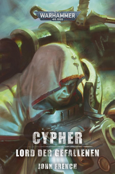 Black Library: Warhammer 40,000: Cypher - Lord der Gefallenen