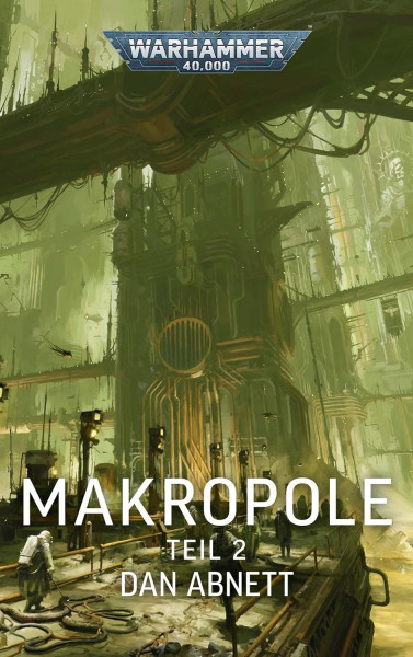 Black Library: Warhammer 40,000: Makropole Teil 02