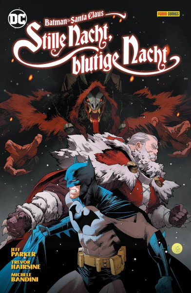 Batman / Santa Claus - Stille Nacht, Blutige Nacht