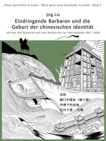 Chinas Geschichte im Comic 03 - 907 - 1368 Chinas Geschichte im Comic 03 - 907 - 1368