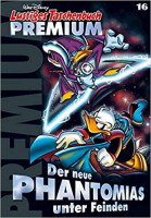Lustiges Taschenbuch Premium 16 - Der neue Phantomias unter Feinden Lustiges Taschenbuch Premium 16 - Der neue Phantomias unter Feinden