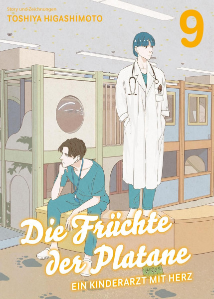 Die Früchte der Platane 09 - Ein Kinderarzt mit Herz