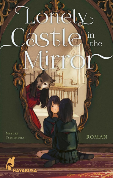 Lonely Castle in the Mirror - Novel