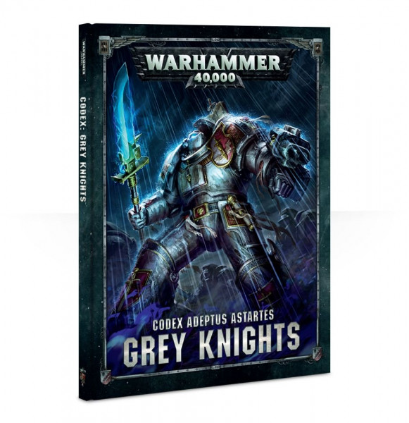 Warhammer 40,000 Codex: Adeptus Astartes Grey Knights 2017