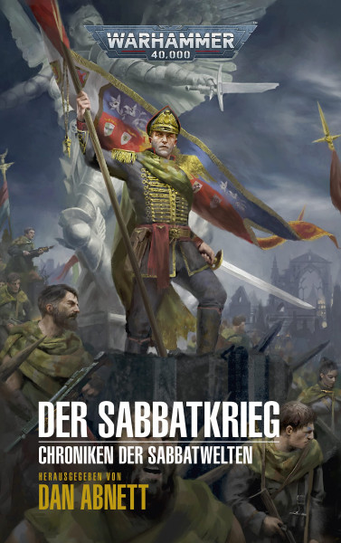 Black Library: Warhammer 40,000: Chroniken der Sabbatwelten 01: Der Sabbatkrieg