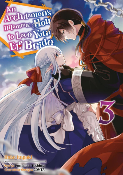 An Archdemons Dilemma - How to Love Your Elf Bride 03