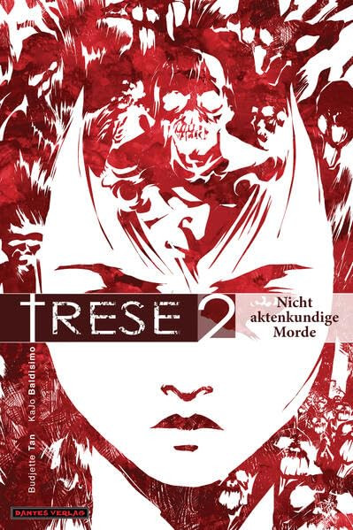 Trese 02 - Nicht aktenkundige Morde