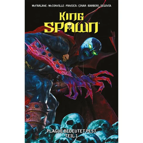 King Spawn 09 - Plague bedeutet Pest - Teil 1