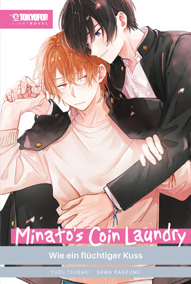 Minatos Coin Laundry - Light Novel - Wie ein flüchtiger Kuss