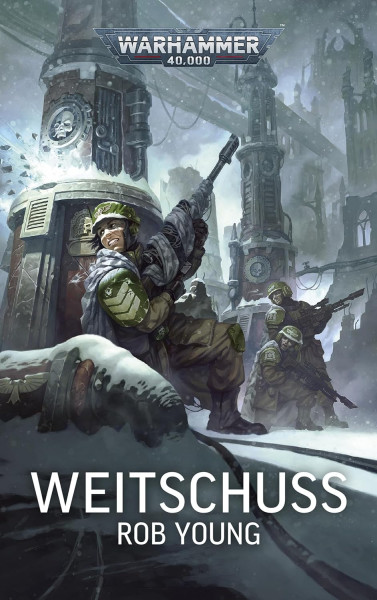 Black Library: Warhammer 40,000: Weitschuss