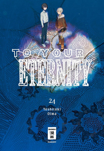 To your Eternity 24