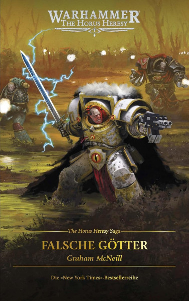 Black Library: Warhammer - The Horus Heresy Saga 02 - Falsche Götter