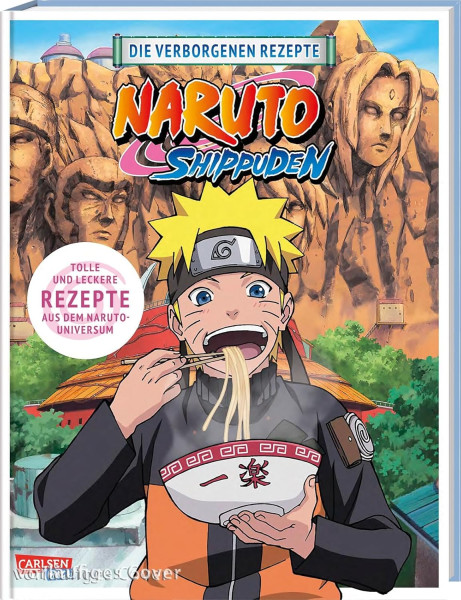 Kochbuch: Naruto - Das offizielle Kochbuch - Dier verborgenen Rezepte