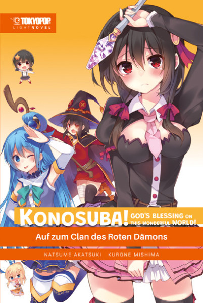 Kono Suba! Gods Blessing on this wonderful World - Light Novel 05