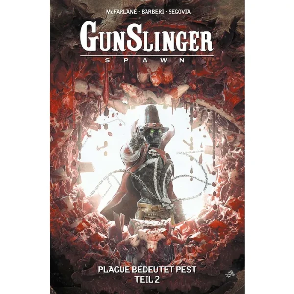 Gunslinger Spawn 09 - Plage Bedeutet Pest Teil 2
