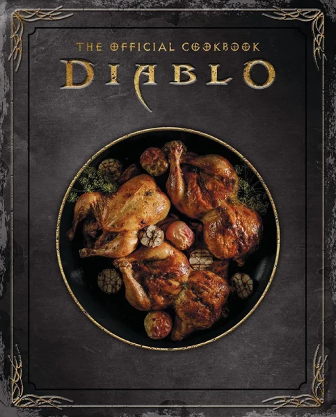Kochbuch: Diablo - Das offizielle Kochbuch - Rezepte und Geschichten aus Sanktuario