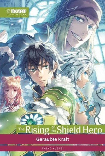 The Rising of the Shield Hero - Light Novel 16 - Geraubte Kraft
