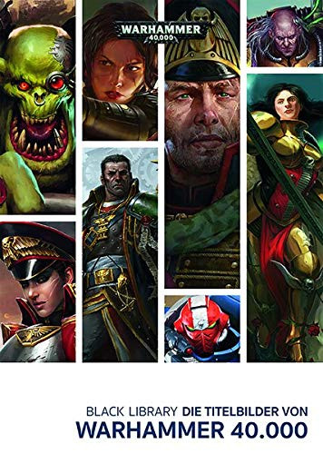 Black Library: Die Titelbilder von Warhammer 40,000