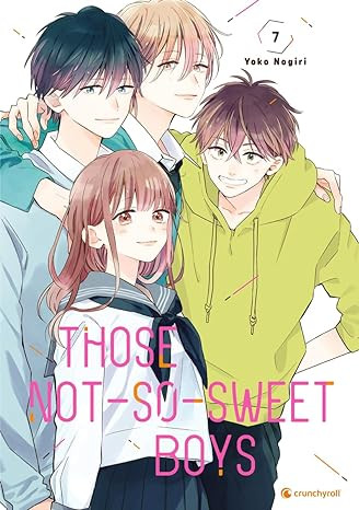 Those Not-So-Sweet Boys 07 (Abschlussband)