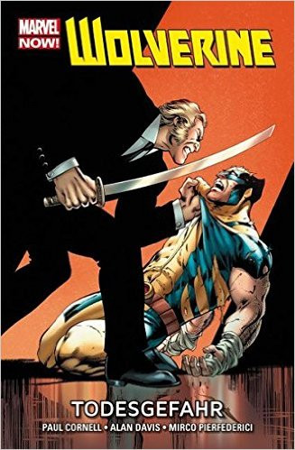 Marvel Now! Wolverine 02 - Todesgefahr