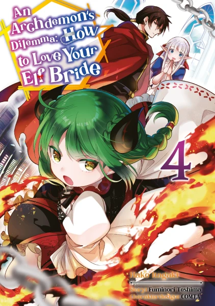 An Archdemons Dilemma - How to Love Your Elf Bride 04 - Limited Edition mit Acrylaufsteller