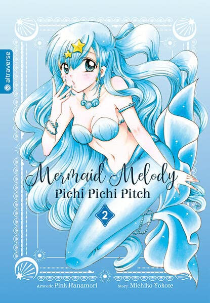 Mermaid Melody - Pichi Pichi Pitch Sammelband 02