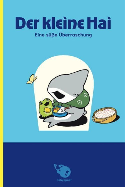 Der kleine Hai 02 - Eine süße Überraschung