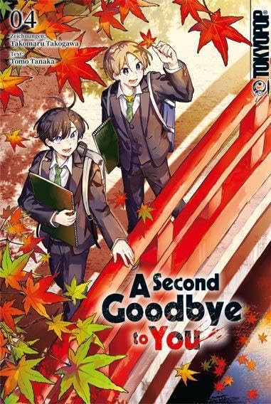 A Second Goodbye to You 04 (Abschlussband)
