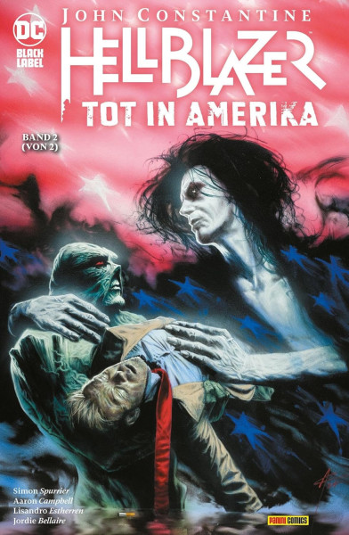 DC Black Label 92: John Constantine - Hellblazer - Tot in Amerika 02 von 02