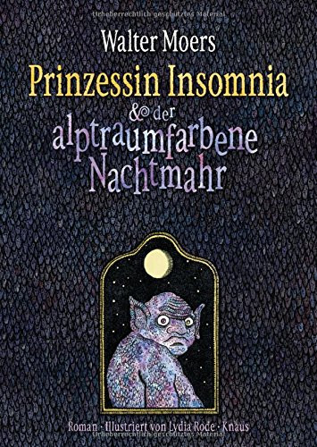 Prinzessin Insomnia & der alptraumfarbene Nachtmahr