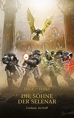 Black Library: The Horus Heresy: Siege of Terra 04: Gebrochene Söhne