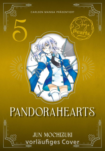 Pandora Hearts - Shojo Pearls Edition 05