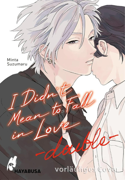 I Didnt Mean to Fall in Love - double