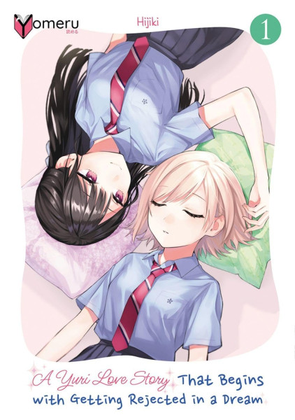 A Yuri Love Story That Begins with Getting Rejecte in a Dream 01