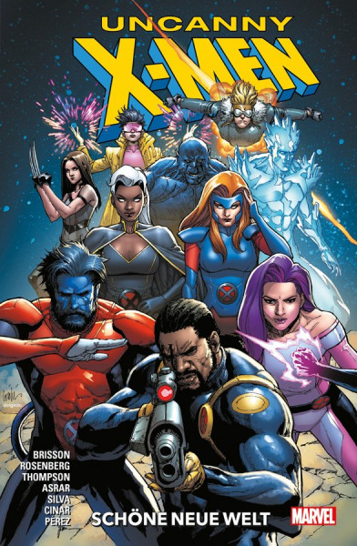 Uncanny X-Men 01 - Schöne neue Welt