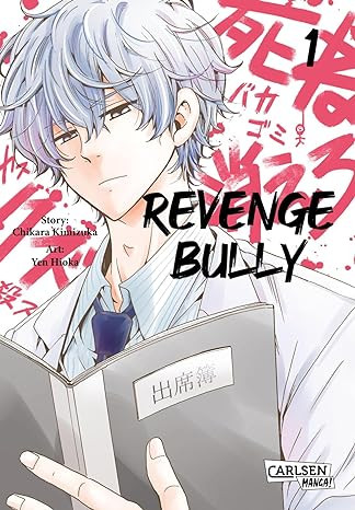 Revenge Bully 01