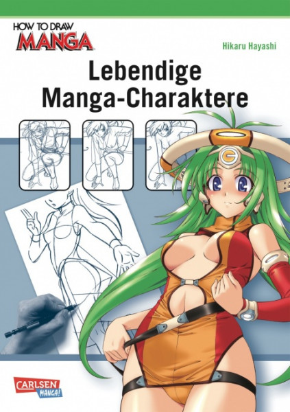 How to Draw Manga 13: Lebendige Manga - Charaktere