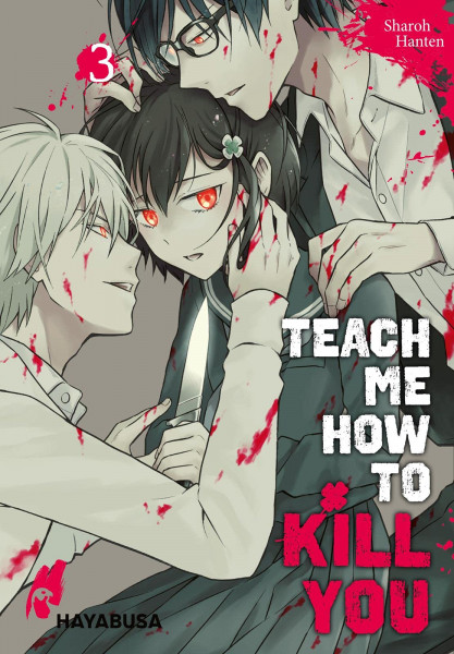 Teach me how to kill you 03