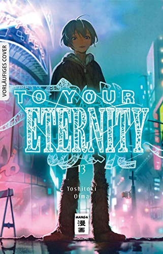 To your Eternity 13