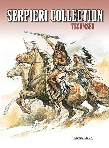 Serpieri Collection Western 04 - Tecumseh