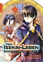 Mein Isekai-Leben 06 - Mit der Hilfe von Schleimen zum mächtigsten Magier einer anderen Welt Mein Isekai-Leben 06 - Mit der Hilfe von Schleimen zum mächtigsten Magier einer anderen Welt