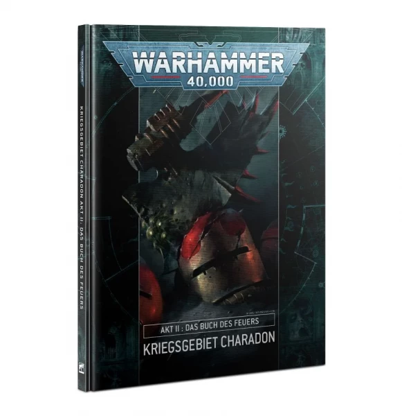 Warhammer 40,000: Kriegsgebiet Charadon Akt II: Das Buch des Feuers