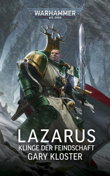 Black Library: Warhammer 40,000: Lazarus - Klinge der Feindschaft