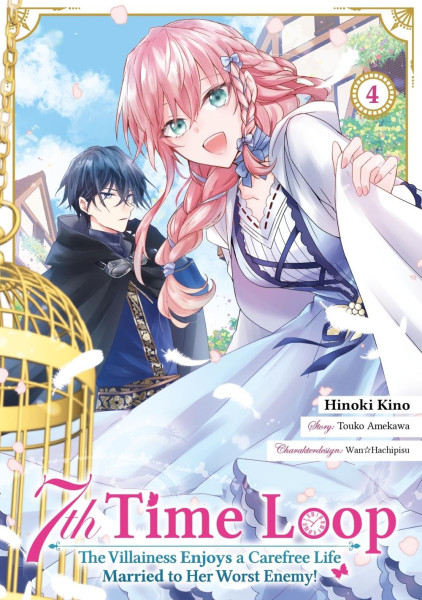 7th Time Loop: The Villainess Enjoys a Carefree Life Married to Her Worst Enemy! 04