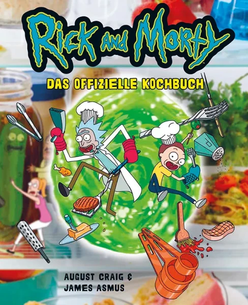 Kochbuch: Rick and Morty - Das offizielle Kochbuch