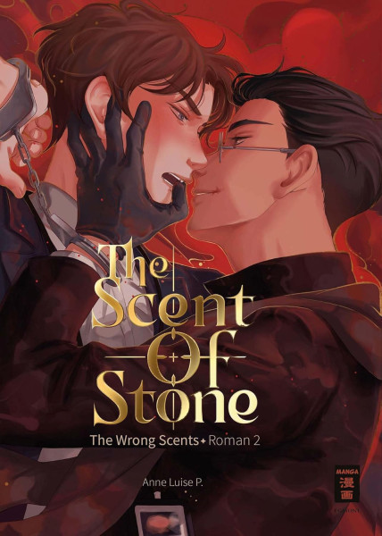 The Wrong Scents - Roman 02 - The Scent of Stone