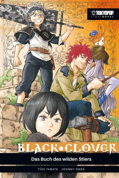 Black Clover - Light Novel 01 - Das Buch des Wilden Stiers SC